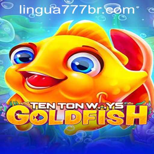 Descubra o Mundo de TenTonWaysGoldfish: Um Jogo Inovador e Divertido